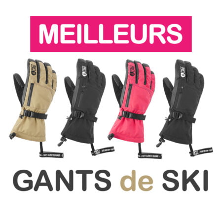 Les meilleurs gants de ski