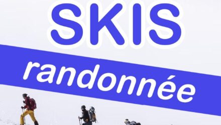 Les meilleurs skis de randonnée - Équipement